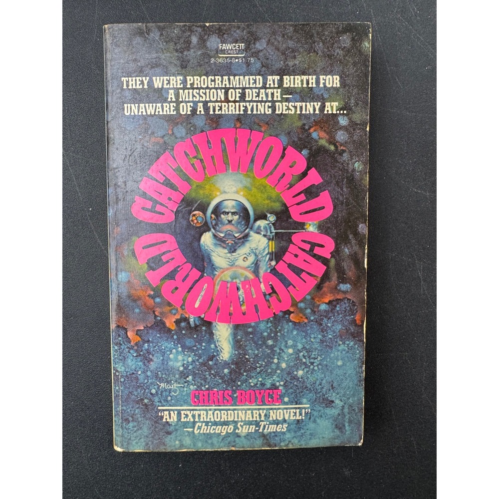 Catchworld by‎ Chris Boyce 1975 Fawcett Crest Science Fiction Paperback